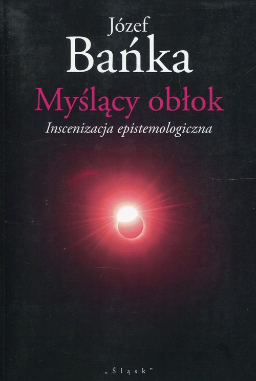 Image of Myślący obłok Inscenizacja epistemologiczna
