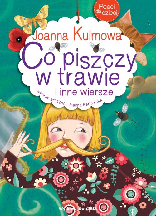 Image of Poeci dla dzieci Co piszczy w trawie i inne wiersze