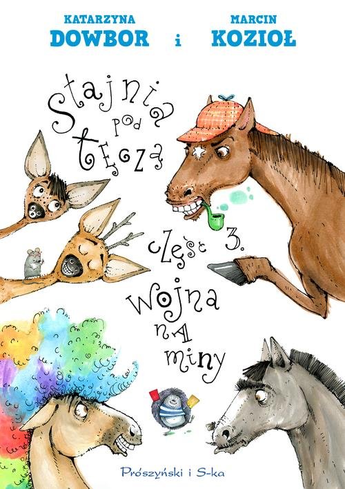 Image of Stajnia pod tęczą Część 3 Wojna na miny