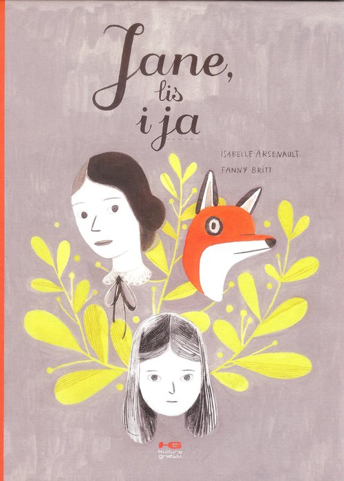 Image of Jane, lis i ja / Kultura Gniewu