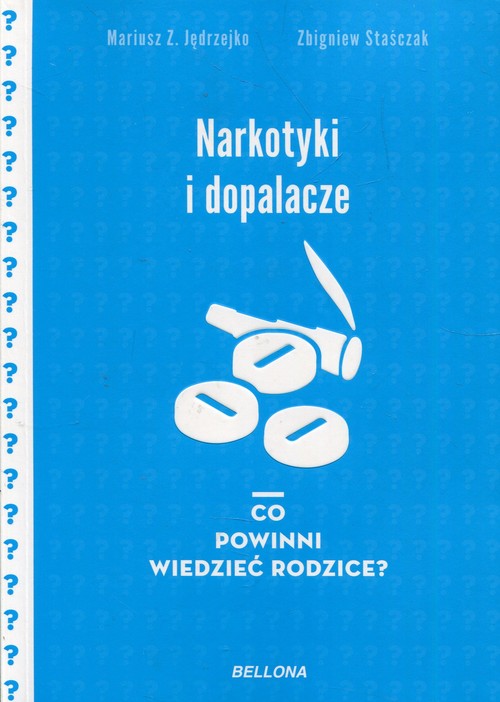 Image of Narkotyki i dopalacze Co powinni wiedzieć rodzice?