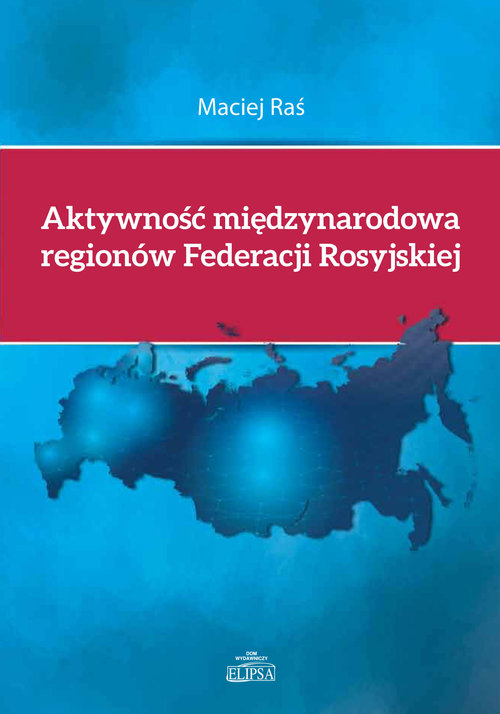Image of Aktywność międzynarodowa regionów Federacji Rosyjskiej