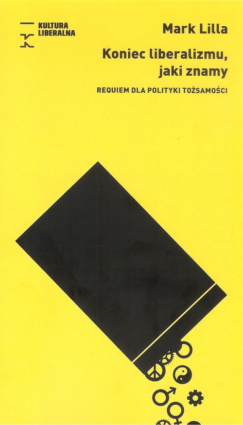Image of Koniec liberalizmu, jaki znamy