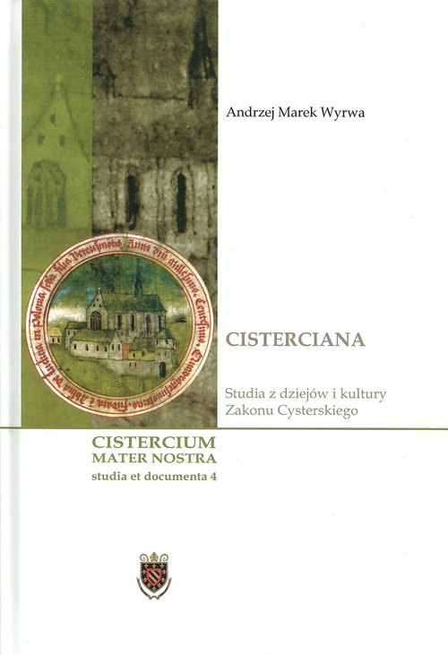 Image of Cisterciana Studia z dziejów i kultury Zakonu Cysterskiego