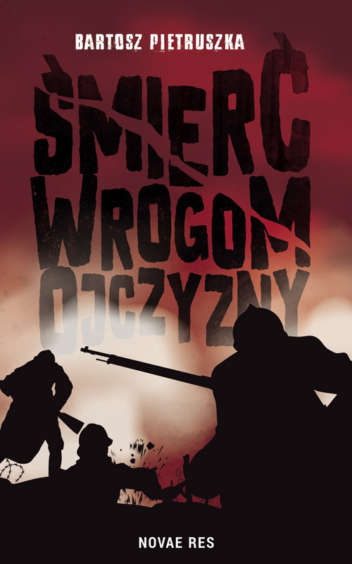 Image of Śmierć wrogom ojczyzny