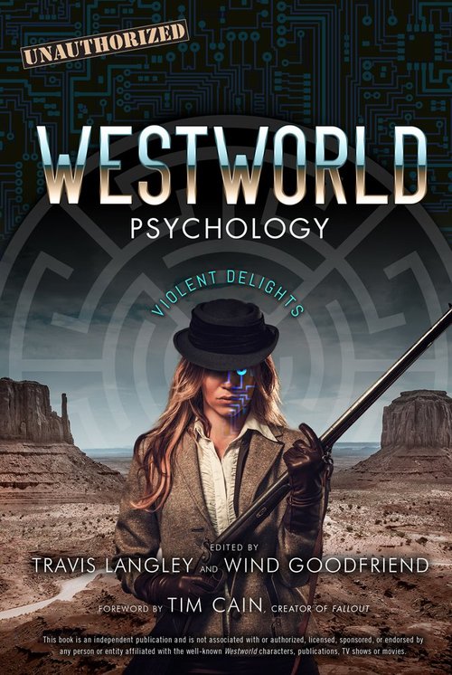 Image of Westworld Psychology Violent Delights