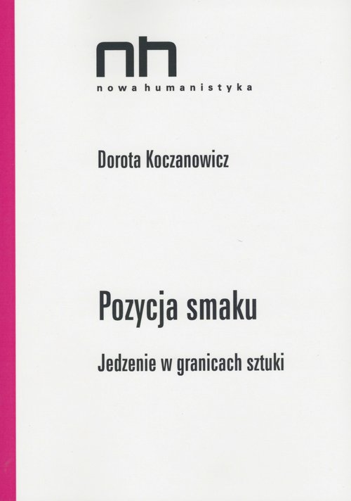 Image of Pozycja smaku Jedzenie w granicach sztuki