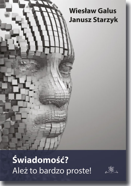 Image of Świadomość? Ależ to bardzo proste!