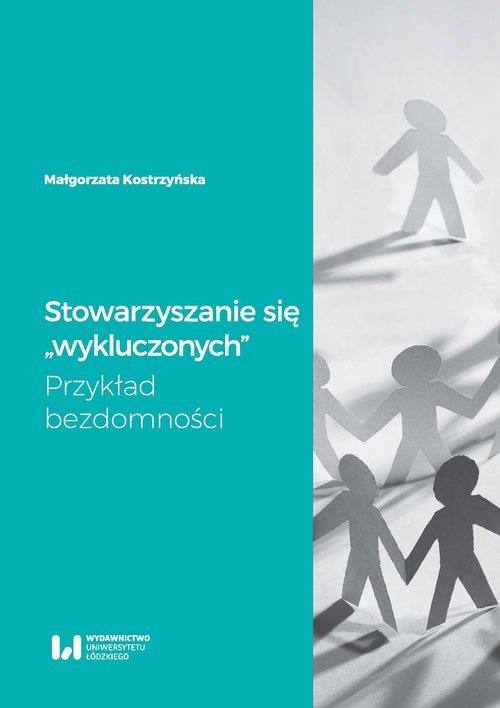 Image of Stowarzyszanie się wykluczonych Przykład bezdomności