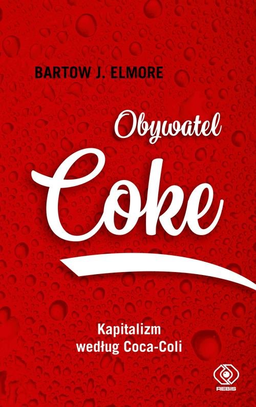 Image of Obywatel Coke Kapitalizm według Coca Coli