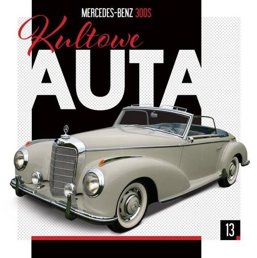 Image of Kultowe Auta 13 Mercedes-Benz 300S
