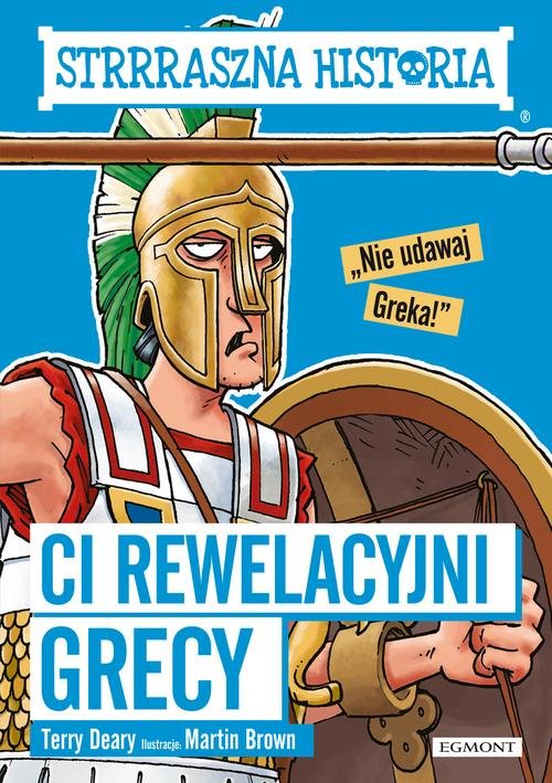 Image of Strrraszna historia Ci rewelacyjni Grecy