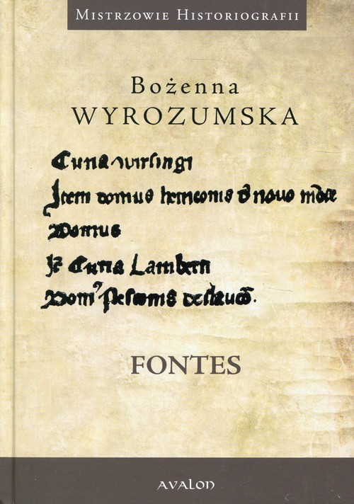Image of Fontes Prace wybrane z dziejów średniowiecza i nauk pomocniczych historii