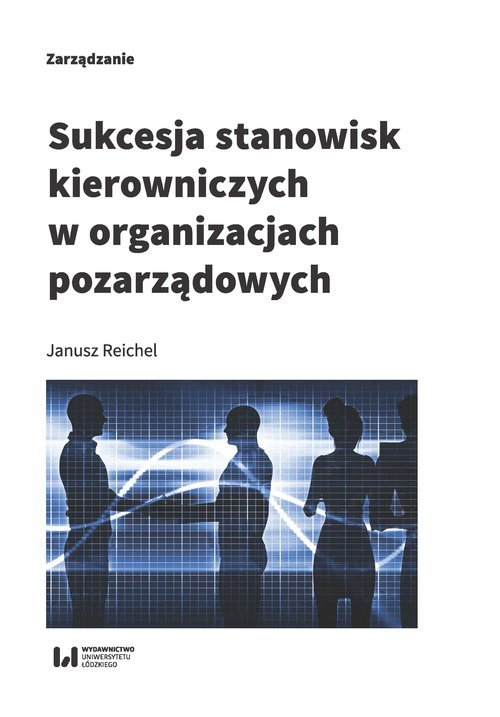 Image of Sukcesja stanowisk kierowniczych w organizacjach pozarządowych