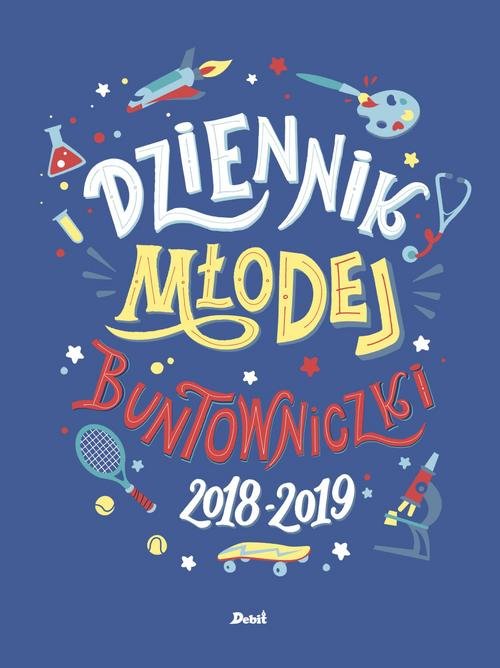 Image of Dziennik młodej buntowniczki 2018/2019