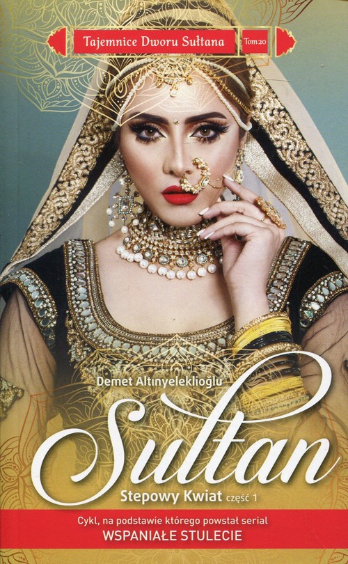 Image of Sułtan Stepowy Kwiat Część 1
