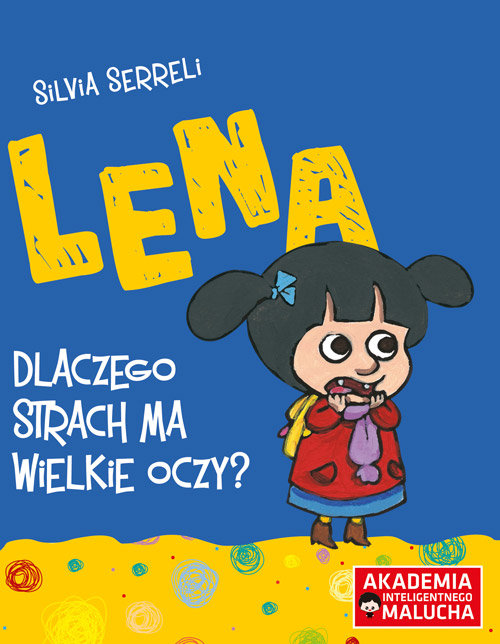 Image of Lena Dlaczego strach ma wielkie oczy?