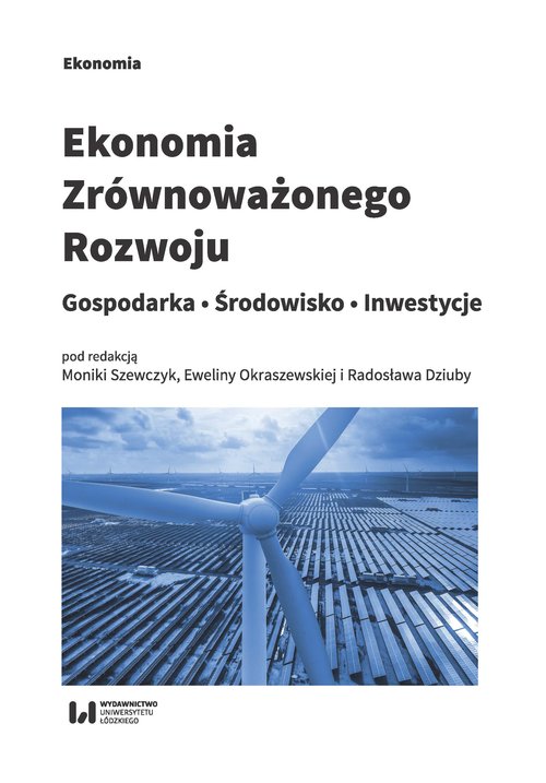 Image of Ekonomia zrównoważonego rozwoju Gospodarka. Środowisko. Inwestycje