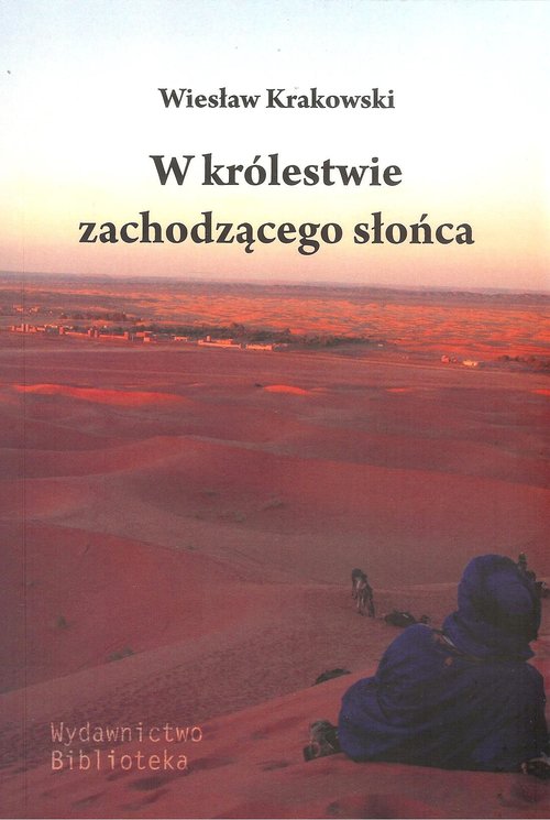 Image of W królestwie zachodzącego słońca