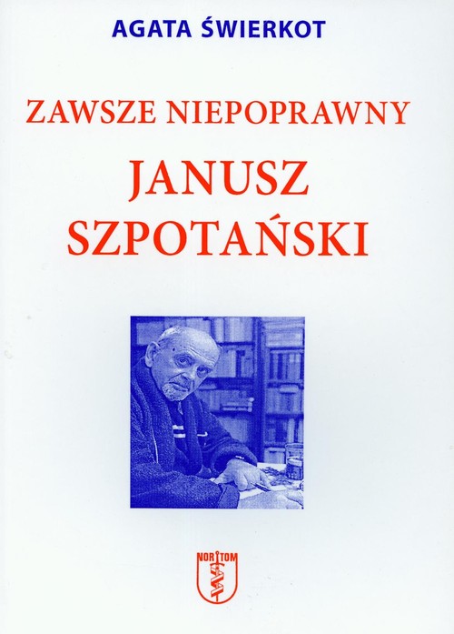 Image of Zawsze niepoprawny Janusz Szpotański