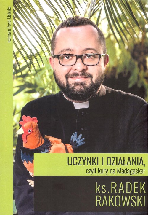 Image of Uczynki i działania czyli kury na Madagaskar