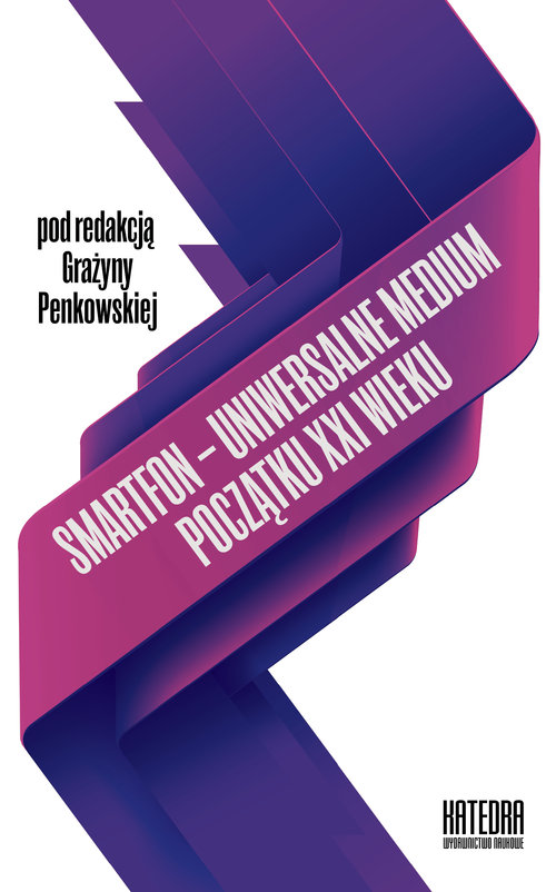 Image of Smartfon uniwersalne medium początku XXI wieku