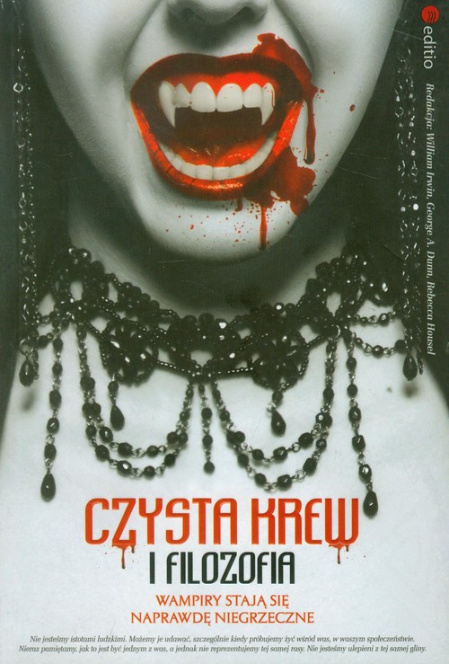 Image of Czysta krew i filozofia Wampiry stają się naprawdę niegrzeczne