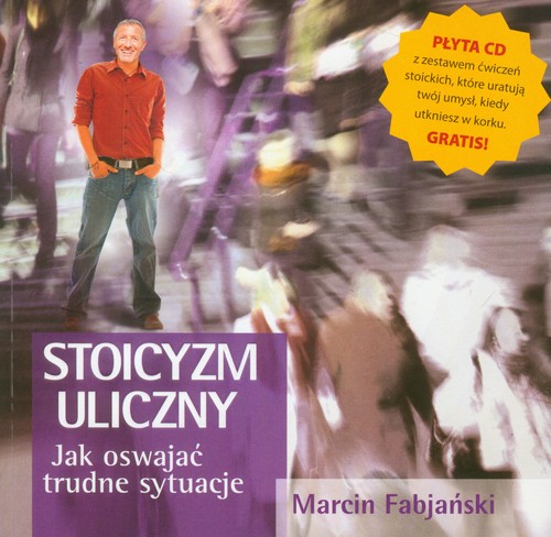 Image of Stoicyzm uliczny z płytą CD Jak oswajać trudne sytuacje