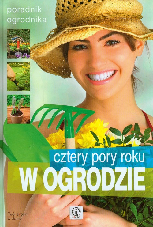 Image of Cztery pory roku w ogrodzie Poradnik ogrodnika