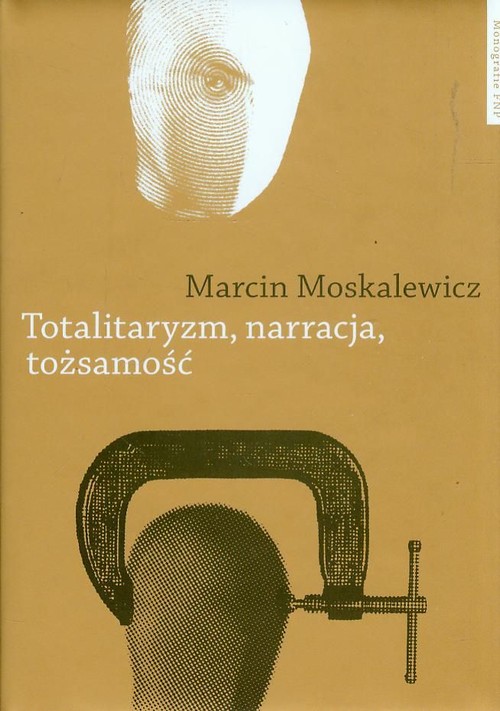 Image of Totalitaryzm narracja tożsamość