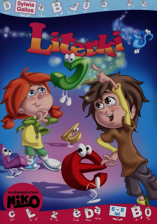 Image of Poznaję i utrwalam literki wiek 6-8 lat