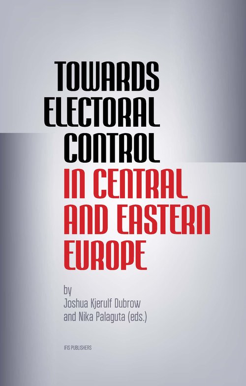 Image of Towards Electoral Control In Central and Eastern Europe
