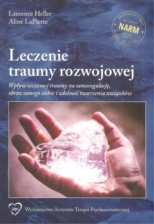 Image of Leczenie traumy rozwojowej