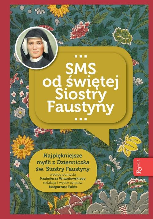 Image of SMS od świętej Siostry Faustyny