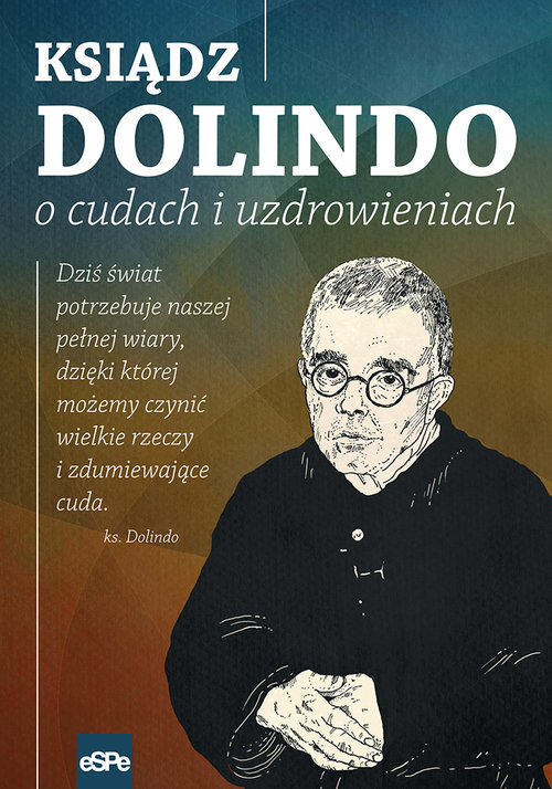 Image of Ksiądz Dolindo o cudach i uzdrowieniach