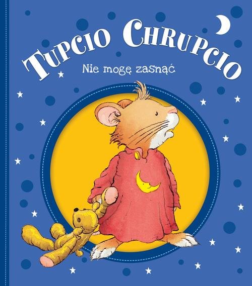 Image of Tupcio Chrupcio Nie mogę zasnąć