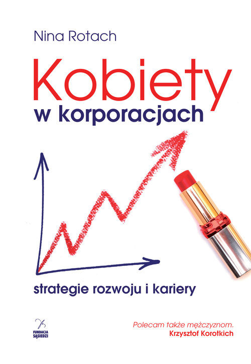 Image of Kobiety w korporacjach. Strategia rozwoju i kariery