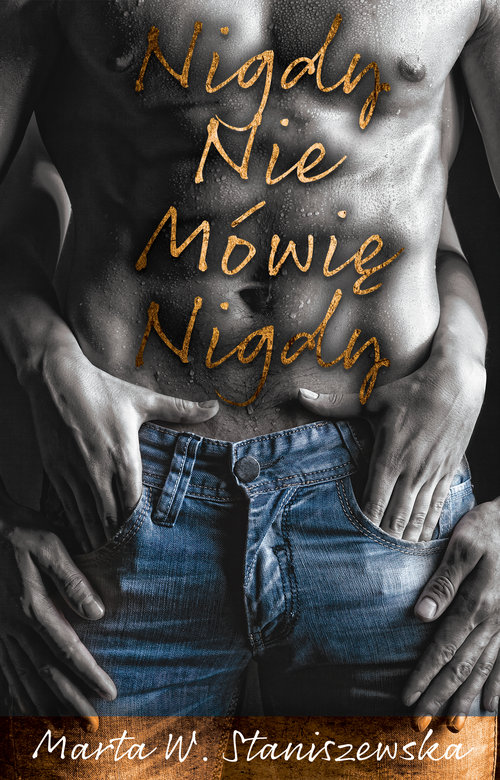 Image of Nigdy nie mówię nigdy