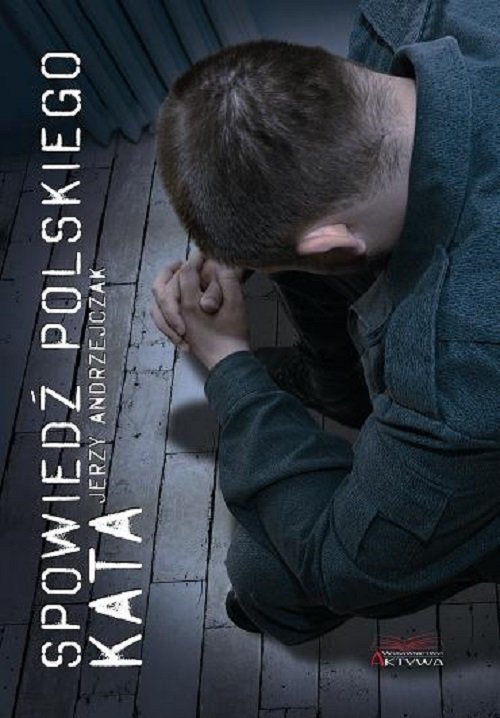 Image of Spowiedź polskiego kata