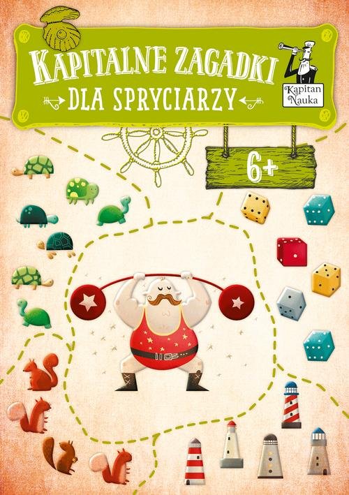 Image of Kapitalne zagadki dla spryciarzy 6+ Kapitan Nauka