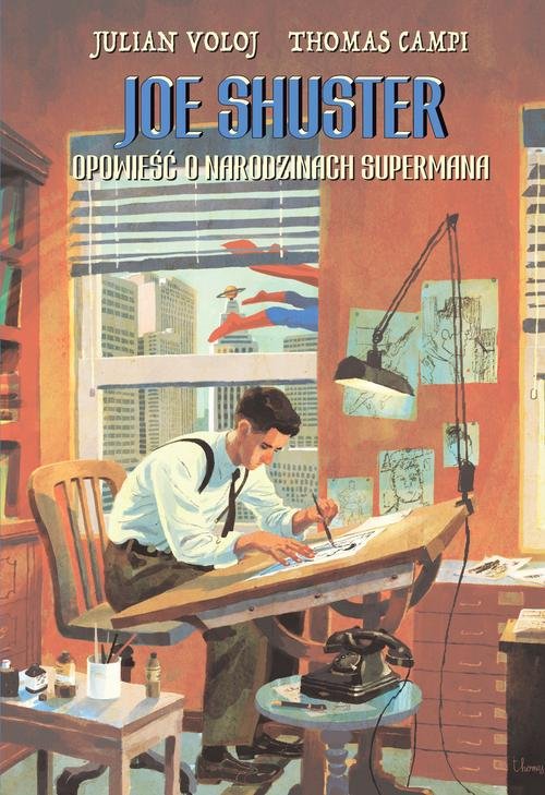 Image of Joe Shuster Opowieść o narodzinach Supermana