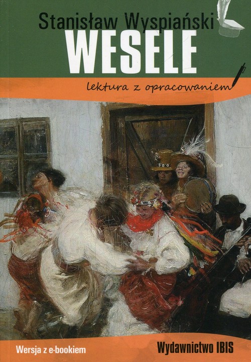 Image of Wesele Stanisław Wyspiański lektura z opracowaniem