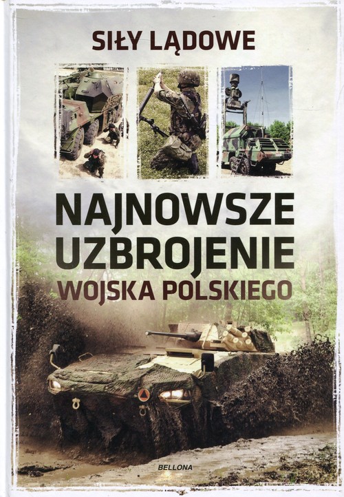 Image of Najnowsze uzbrojenie Wojska Polskiego Siły lądowe