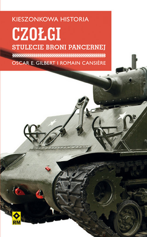 Image of Kieszonkowa historia Czołgi Stulecie broni pancernej