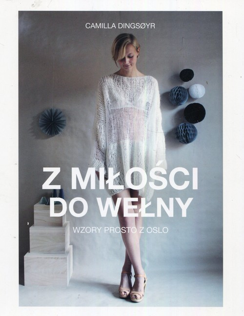 Image of Z miłości do wełny Wzory prosto z Oslo