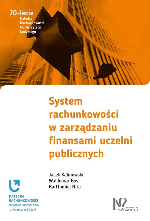 Image of System rachunkowości w zarządzaniu finansami uczelni publicznych