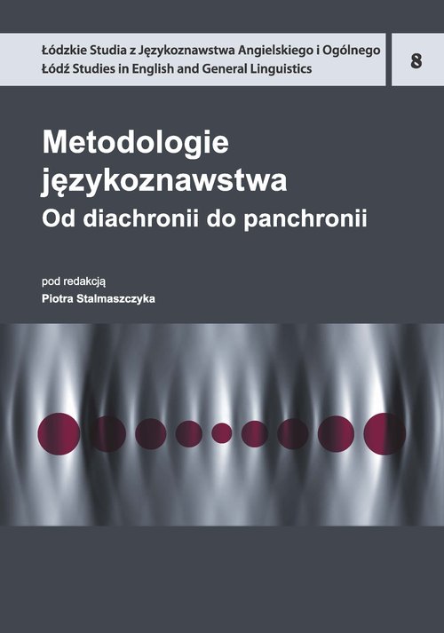 Image of Metodologie językoznawstwa 8 Od diachronii do panchronii