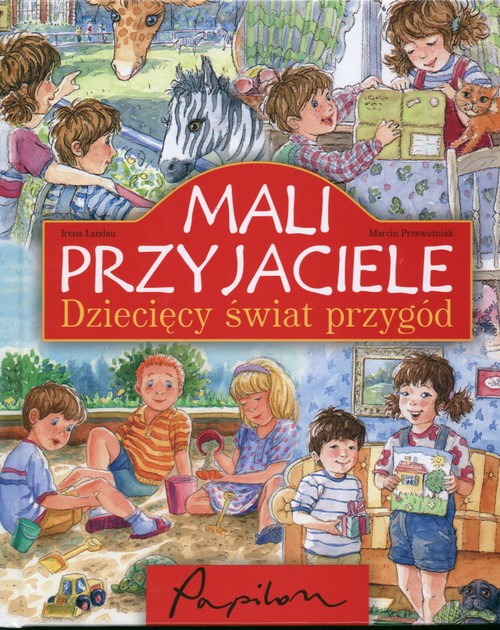Image of Mali przyjaciele Dziecięcy świat przygód