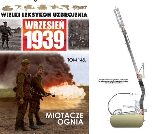 Image of Wielki Leksykon Uzbrojenia Wrzesień 1939 Tom 148 Miotacze ognia
