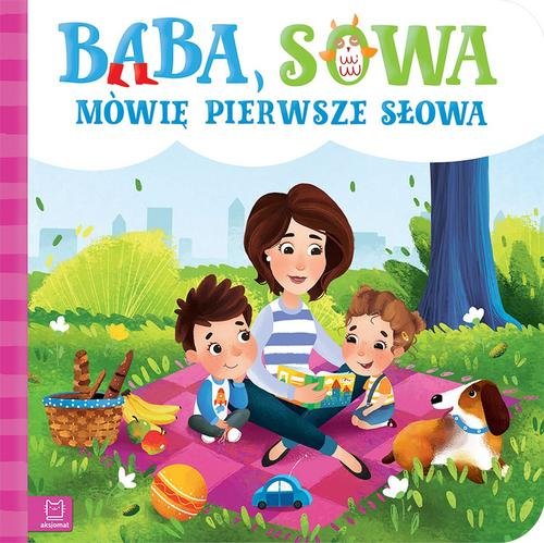 Image of Ba-ba, so-wa… Moje pierwsze słowa